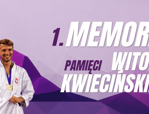 ZGŁOSZENIA – Polska Liga Karate Tradycyjnego – Memoriał pamięci Witolda Kwiecińskiego